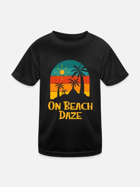 On Beach Daze Summer Trip Tropical Travel Ocean - Kids Functional T-Shirt - black - Front