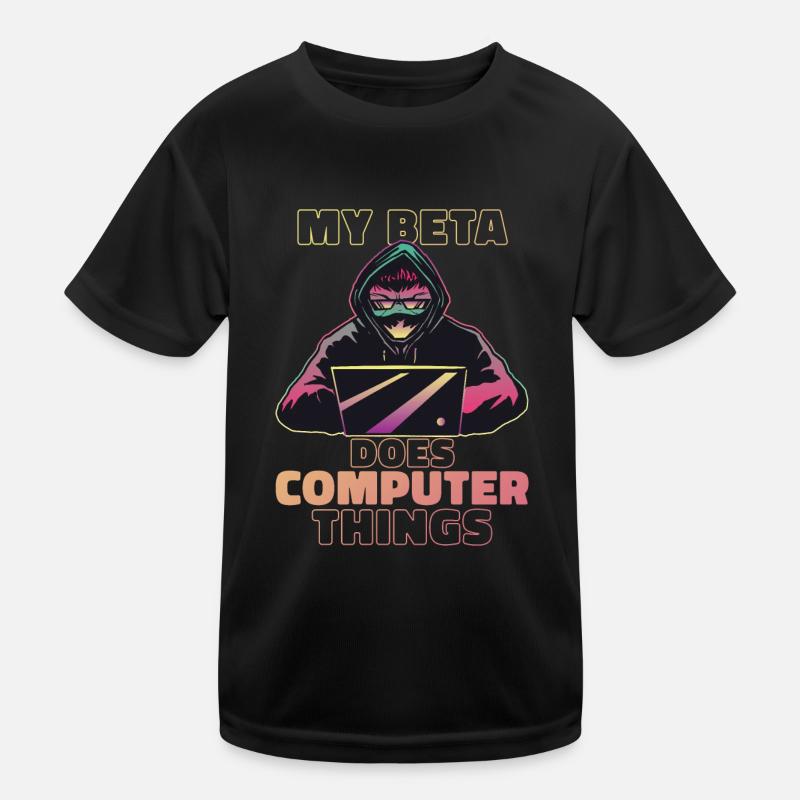 Mein Beta macht Computerdinge Programmierer Kinder Funktions-T-Shirt