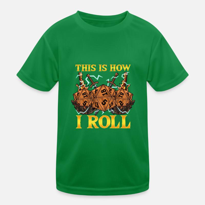 This Is How I Roll RPG Tabletop Gaming Dice Pun Kids Functional T-Shirt