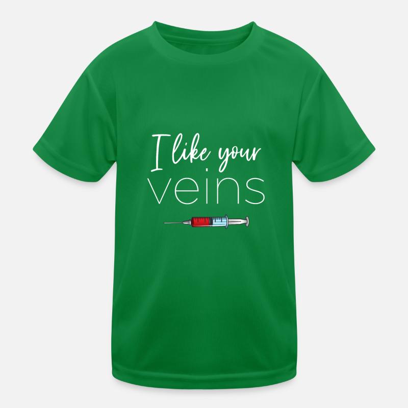 Ich mag deine Venen Phlebotomie Phlebotomist Blut Kinder Funktions-T-Shirt