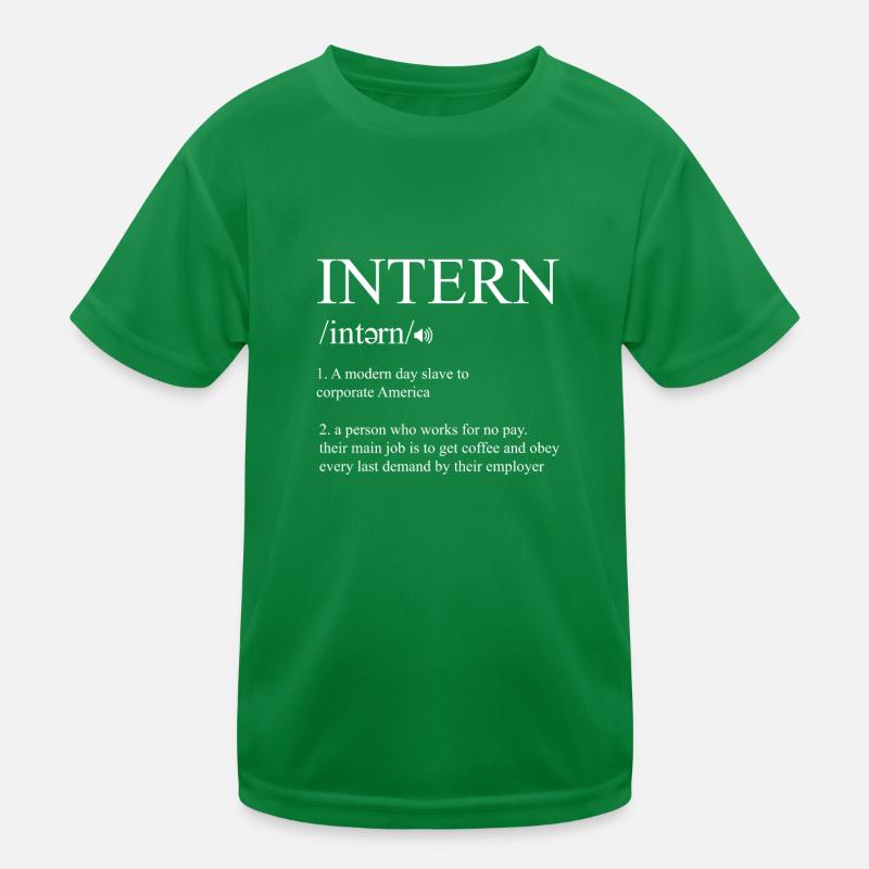 Intern Definition Internship Job Assistant Gift Kids Functional T-Shirt
