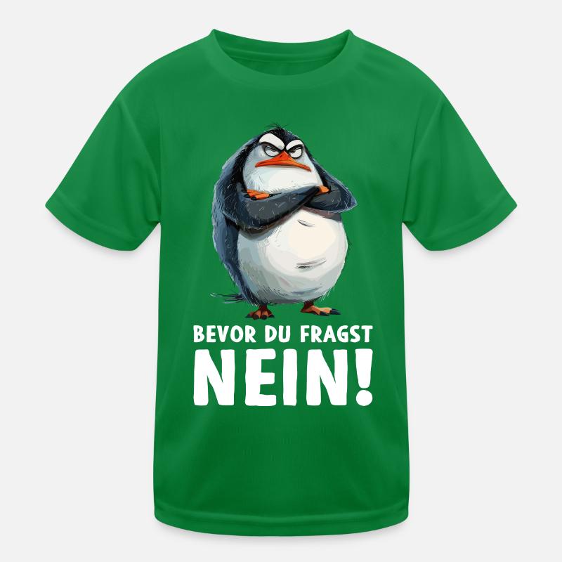 Penguin Bird Chick Before You Ask No Kids Functional T-Shirt