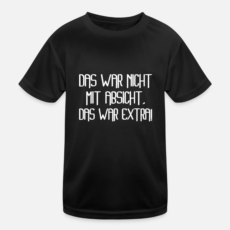 sarcasm, that wasn't on purpose, that was extra Kids Functional T-Shirt