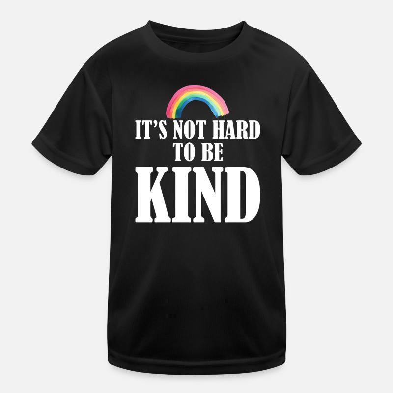 It's Not Hard To Be Kind Graphic - Kids Functional T-Shirt - black