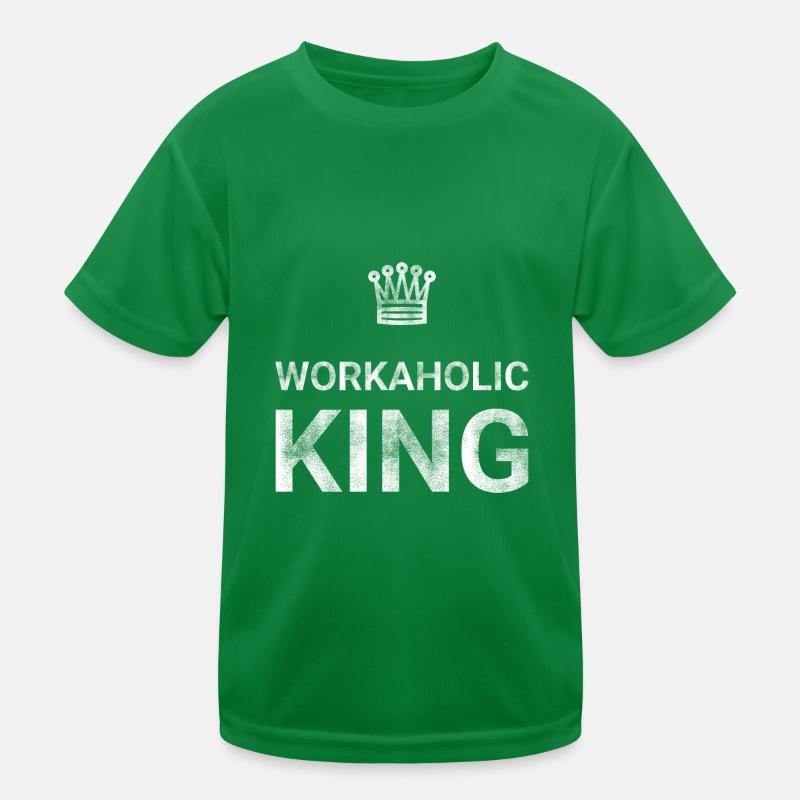 Workaholic King Kids Functional T-Shirt