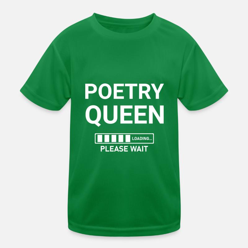 Poetry Queen Loading Please Wait Kids Functional T-Shirt