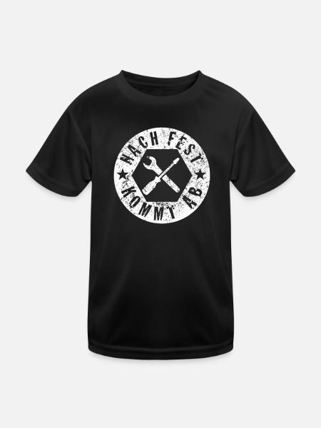 Nach fest kommt ab - Mechaniker Handwerker Spruch - Kinder Funktions-T-Shirt - Schwarz - Vorne