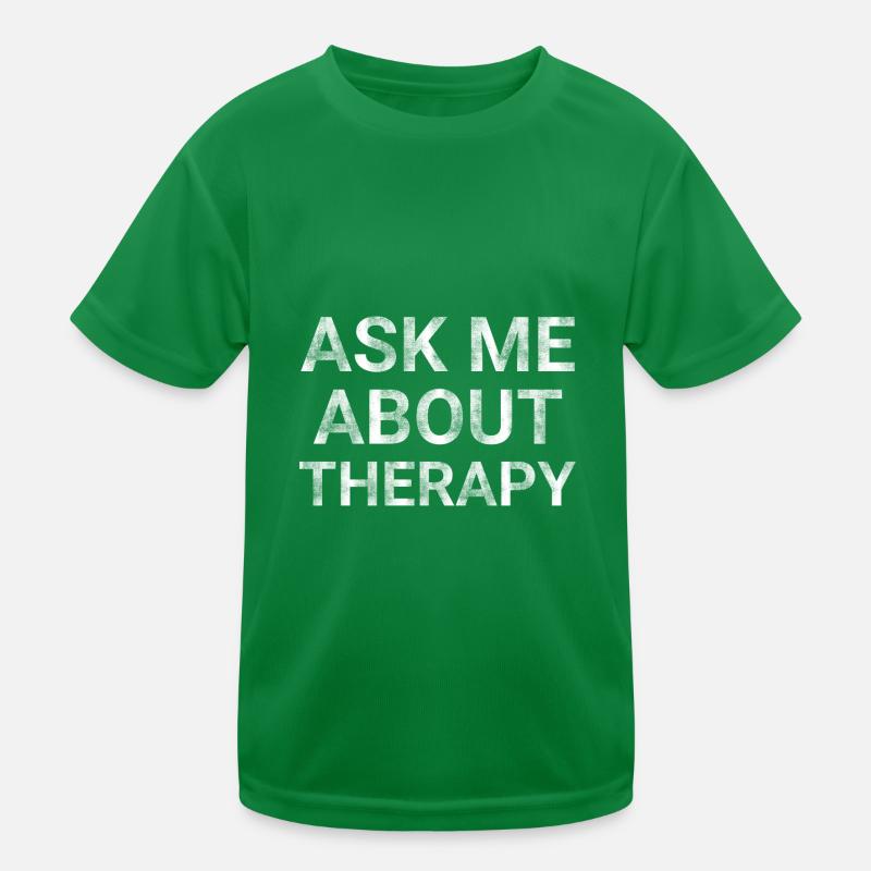 Ask Me About Therapy Kids Functional T-Shirt