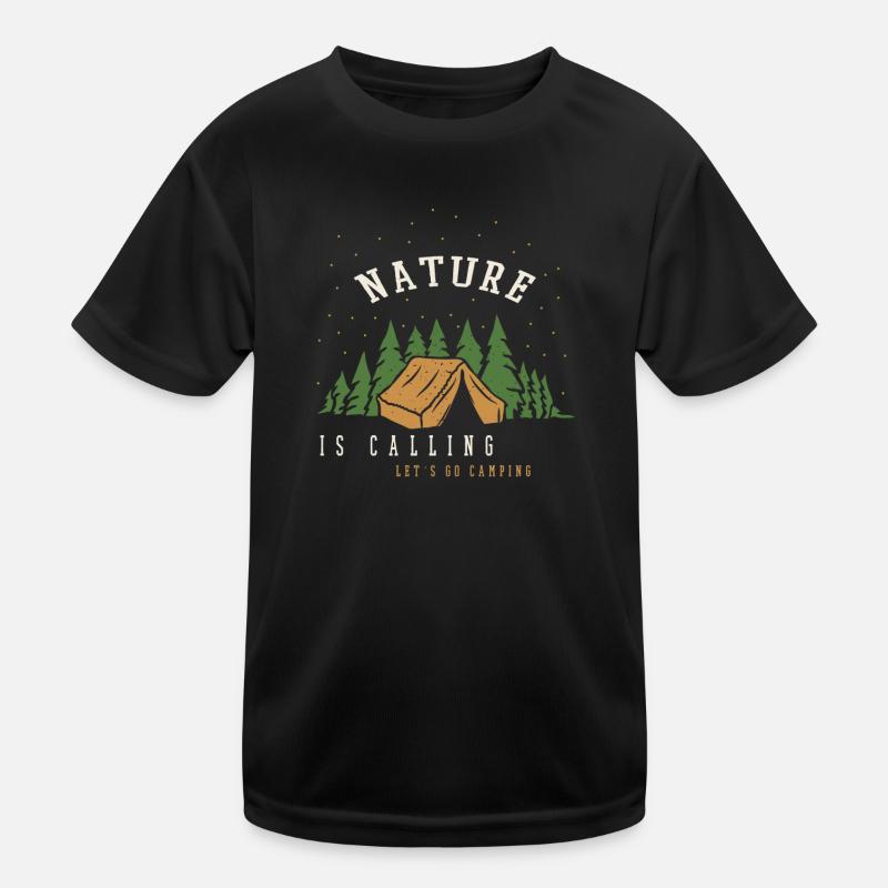 Nature is Calling Let's go Camping Camper Sayings Kids Functional T-Shirt