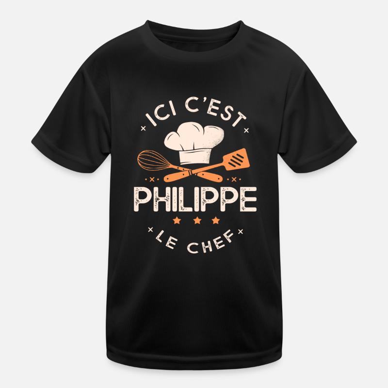Philippe Chef Ici c est Philippe le chef cuisinier T-shirt sport Enfant