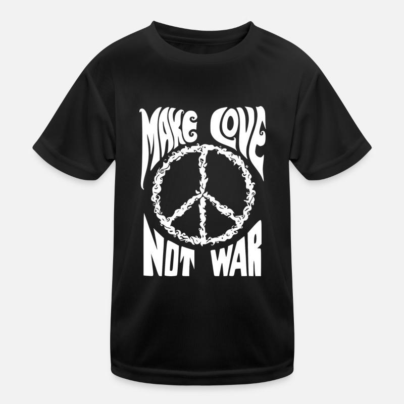 make love not war Kinder Funktions-T-Shirt