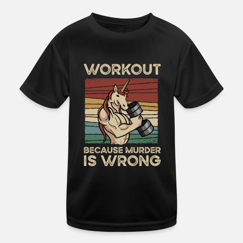 Workout Because Muder Is Wrong Einhorn Unicorn Kids Functional T-Shirt
