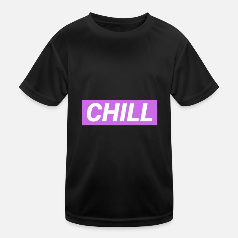 Chill doch Kinder Funktions-T-Shirt