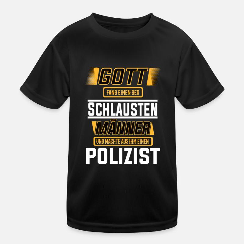 Polizist, einer der schlausten Männer der Welt Kinder Funktions-T-Shirt