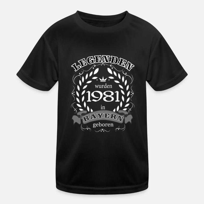 Legends were born in Bavaria in 1981 Kids Functional T-Shirt
