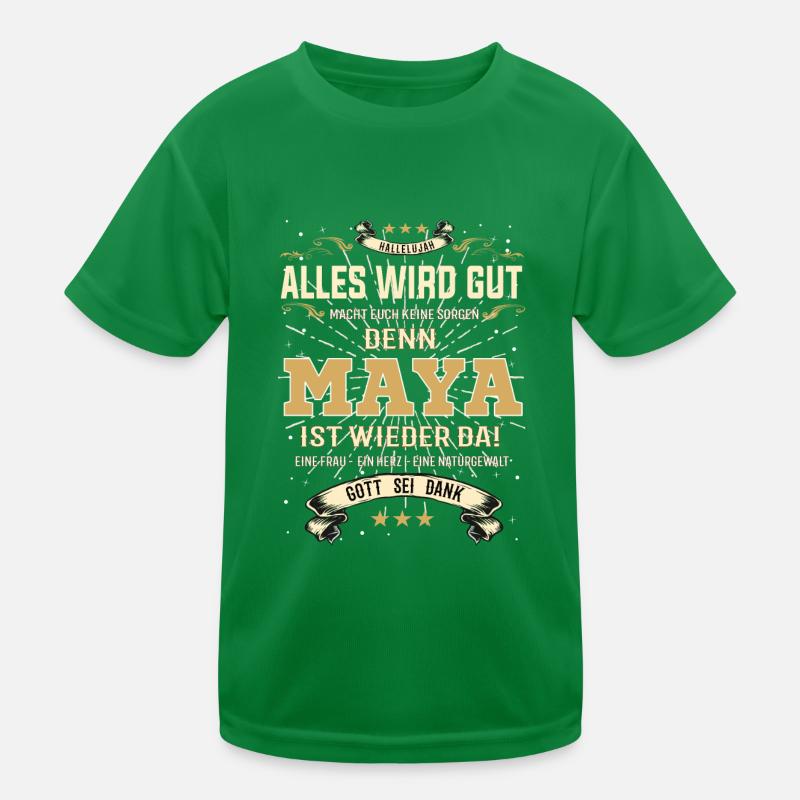 Maya Design, alles wird gut Kinder Funktions-T-Shirt