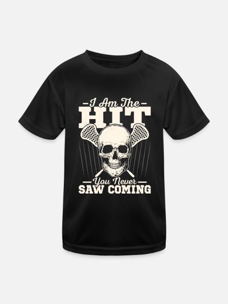 I Am The Hit You Never See Coming Lacrosse Player - Kinder Funktions-T-Shirt - Schwarz - Vorne