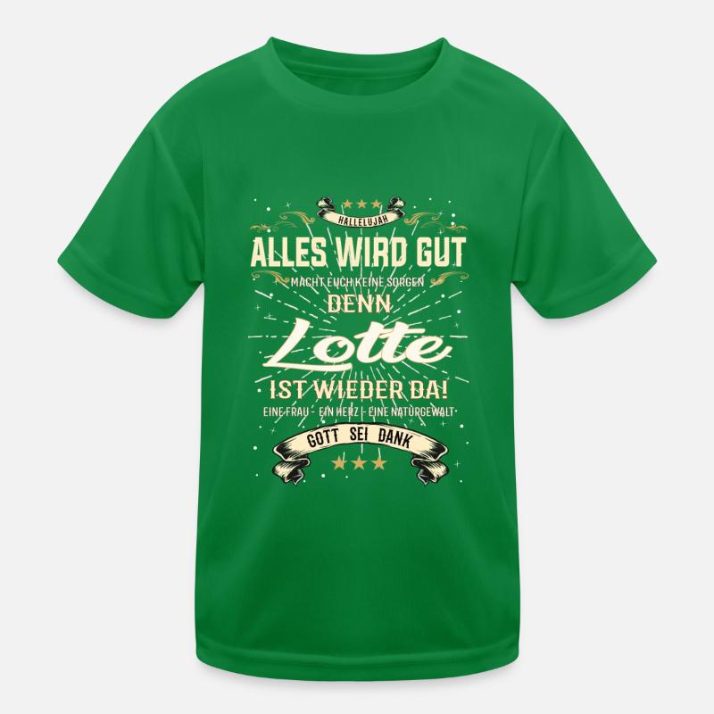 Lotte Design, alles wird gut Kinder Funktions-T-Shirt