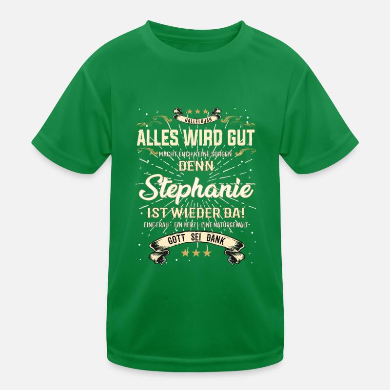 Stephanie Design - Alles wird gut Kinder Funktions-T-Shirt