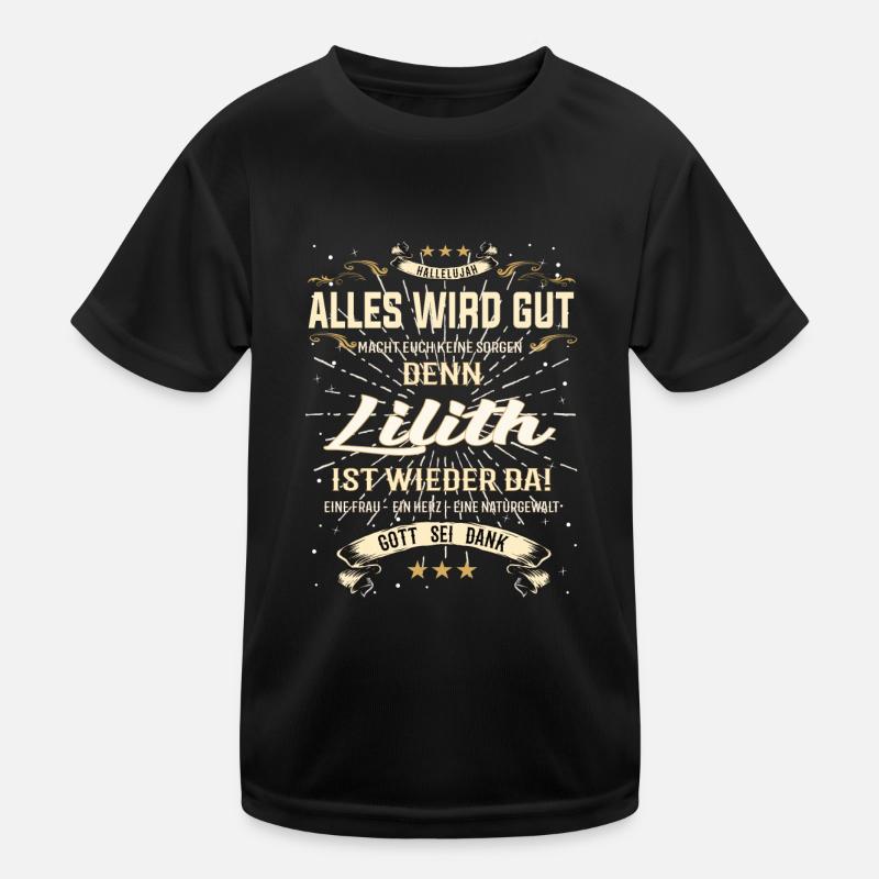 Lilith Design - Alles wird gut Kinder Funktions-T-Shirt