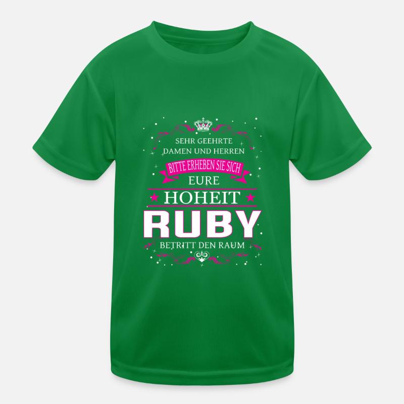 Your Highness Ruby enters the room Kids Functional T-Shirt