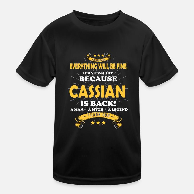 Everything will be fine Cassian Is back Kinder Funktions-T-Shirt