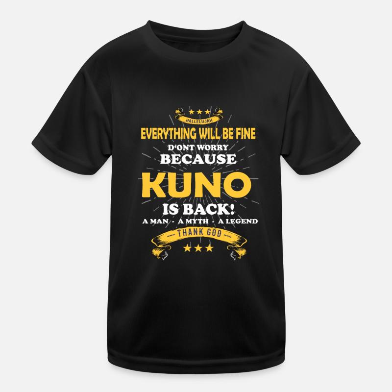 Everything will be fine Kuno Is back Kids Functional T-Shirt