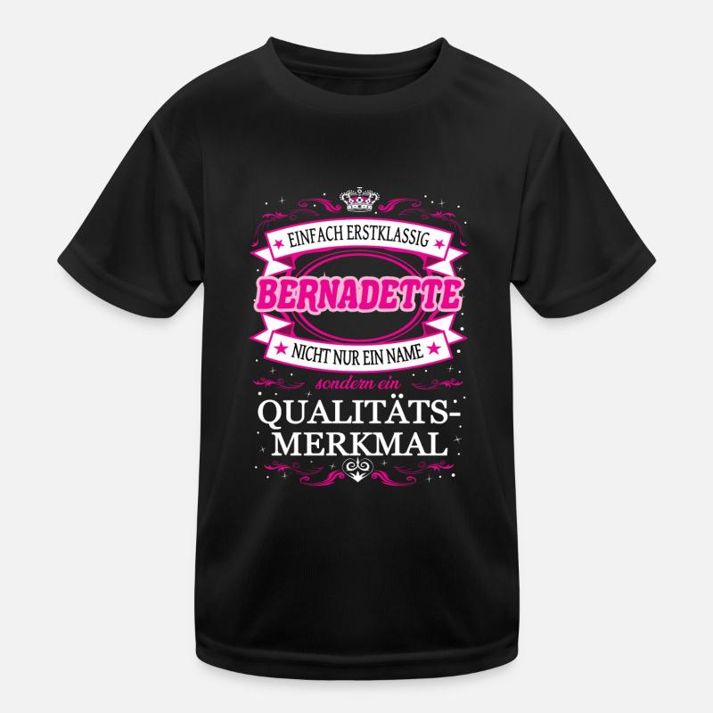 Caractéristique de qualité Bernadette, tout simplement de première classe T-shirt sport Enfant
