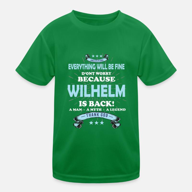 Everything will be fine Wilhelm Is back Kids Functional T-Shirt