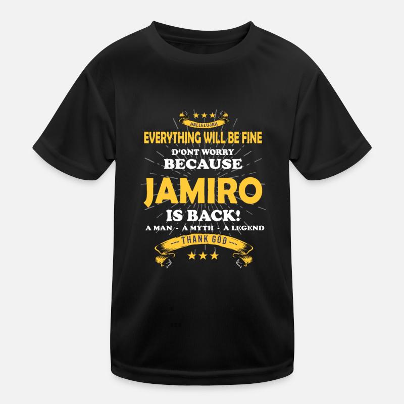 Everything will be fine Jamiro Is back Kids Functional T-Shirt