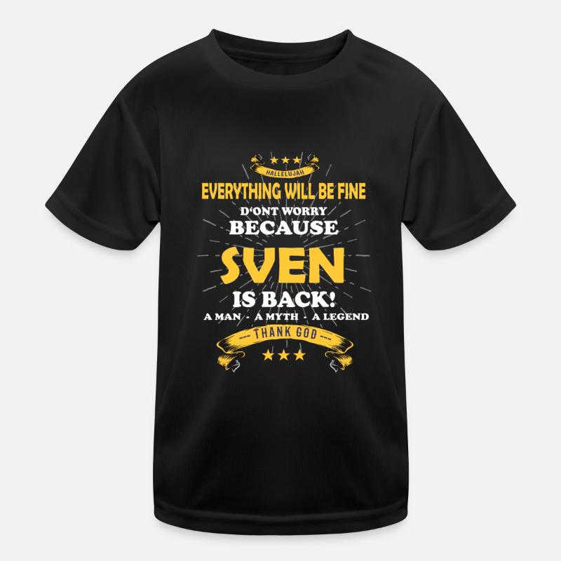 Everything will be fine Sven Is back Kids Functional T-Shirt