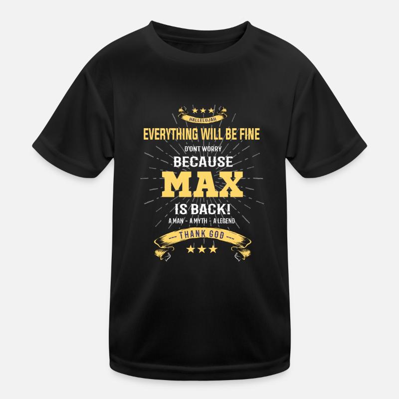 Tout ira bien Max est de retour T-shirt sport Enfant
