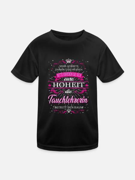 Eure Hoheit die Tauchlehrerin betritt den Raum - Kinder Funktions-T-Shirt - Schwarz - Vorne