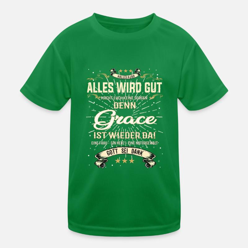 Everything Will Be Alright 'Cause Grace Is Here Outfit Kids Functional T-Shirt
