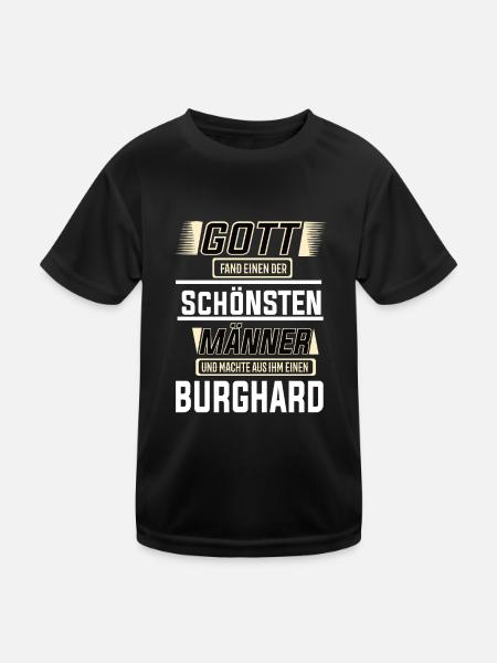 Burghard the Most Beautiful Man Shaped by God Design - Kids Functional T-Shirt - black - Front