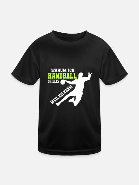Handball spielen Handballer Handballspielen Spruch - Kinder Funktions-T-Shirt - Schwarz - Vorne
