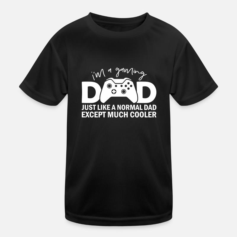 I'm A Gaming Dad Kinder Funktions-T-Shirt