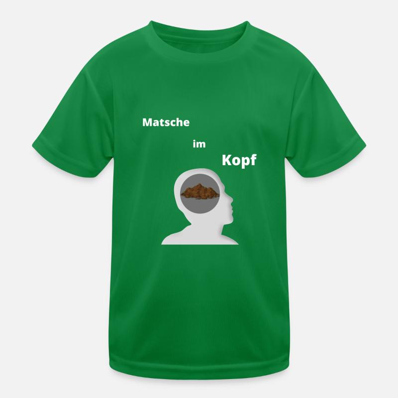 Matsche im Kopf Kinder Funktions-T-Shirt