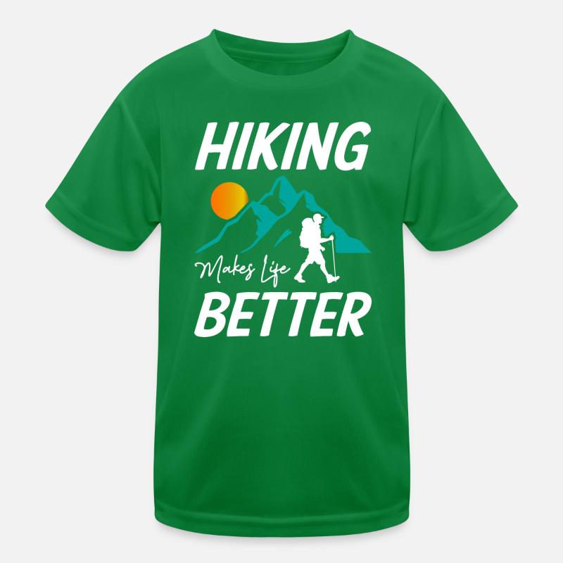 Hiking Makes Life Better Kinder Funktions-T-Shirt