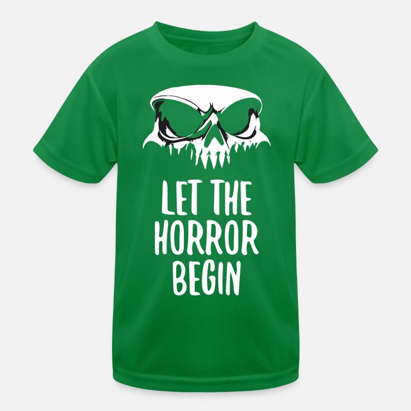 Lass den Horror beginnen Kinder Funktions-T-Shirt