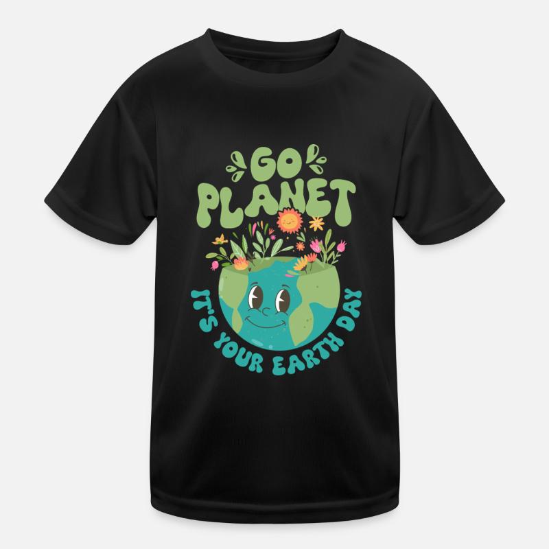 Go Planet It's Your Earth Day Planet Environmental Kinder Funktions-T-Shirt