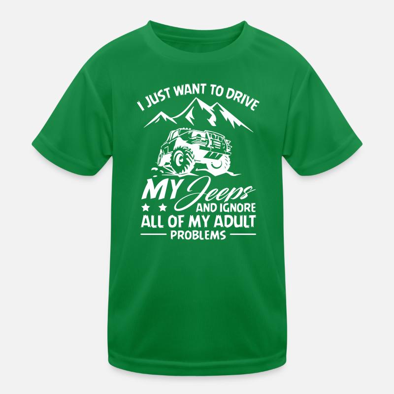 My Jeeps and Ignore Problems Kids Functional T-Shirt