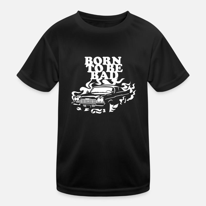 Born to be bad Kids Functional T-Shirt