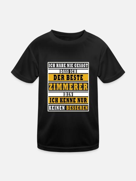 Bester Zimmerer Spruch Sprüche - Kinder Funktions-T-Shirt - Schwarz - Vorne