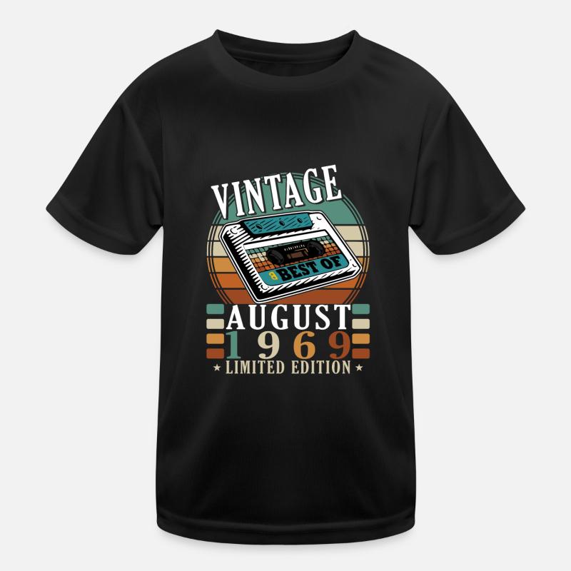 August 1969 August birthday 1969 August Kids Functional T-Shirt