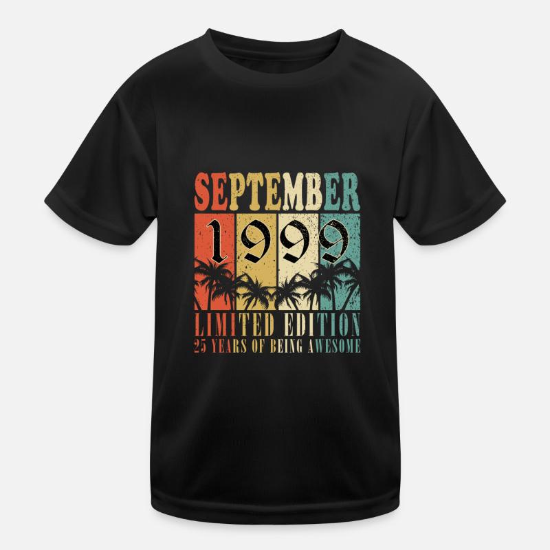 September 1999 - 25-jähriges Jubiläum September Kinder Funktions-T-Shirt