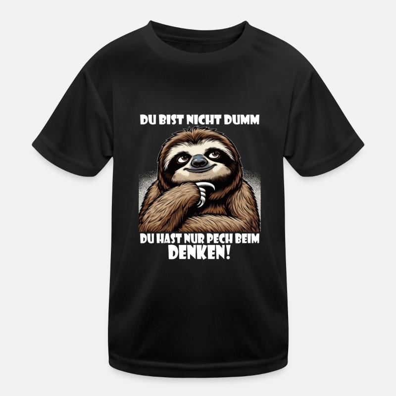 Faultier nicht dumm - Pech beim Denken Kinder Funktions-T-Shirt