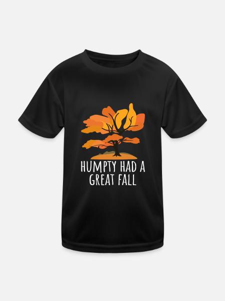 Humpty Dumpty Had A Great Fall - Kinder Funktions-T-Shirt - Schwarz - Vorne