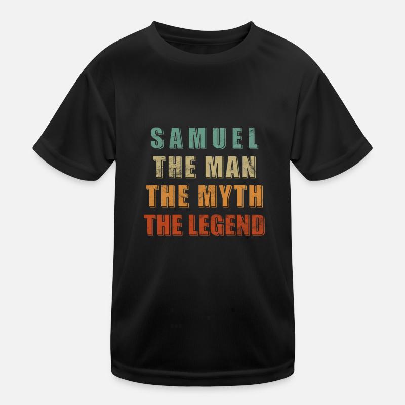 Samuel - Man, Myth, Legend Kids Functional T-Shirt