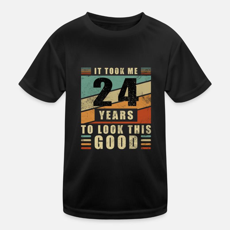 24 Jahre Vierundzwanzigster Geburtstag Kinder Funktions-T-Shirt
